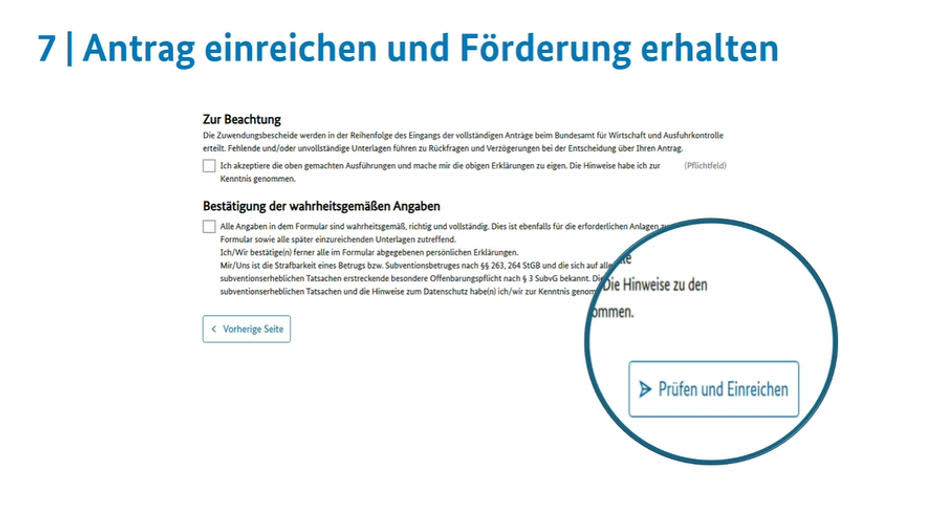 Screenshot eines Formulars mit der Überschrift „7 | Antrag einreichen und Förderung erhalten“. Eine Lupe fokussiert den Button „Prüfen und Einreichen“ sowie Bestätigungsfelder für rechtliche Hinweise.