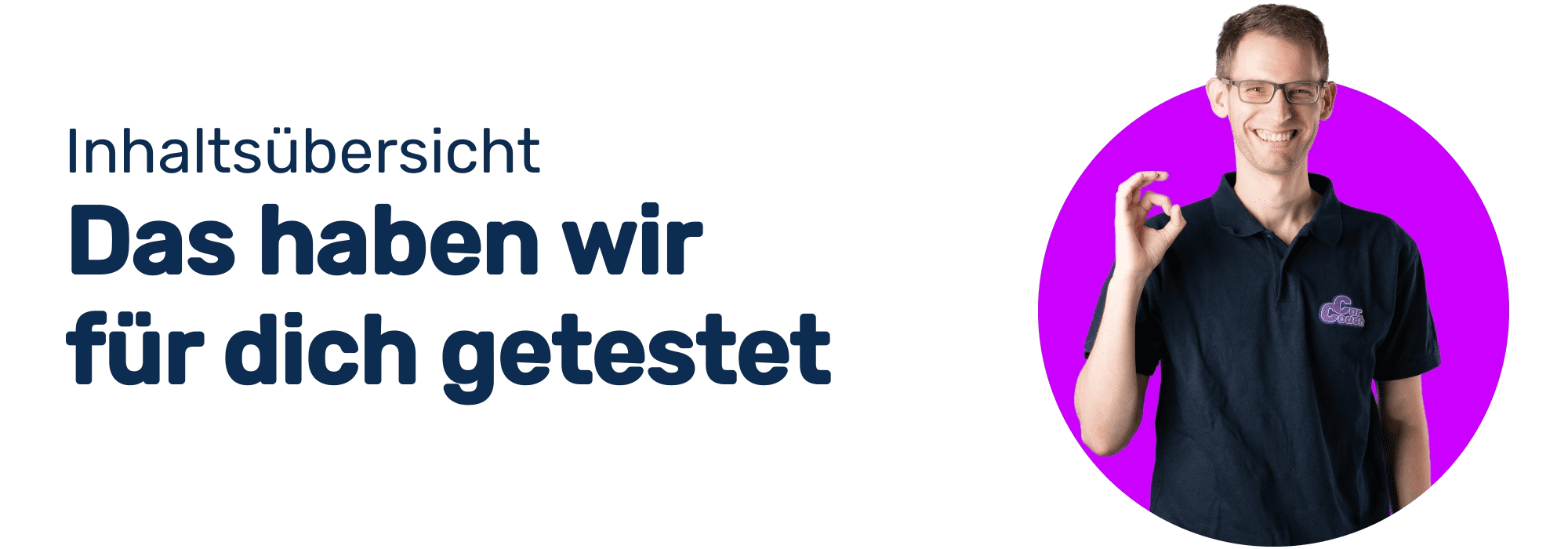CarCoach Banner - Inhalt - Das haben wir für dich getestet - David - Finger perfekt picobello