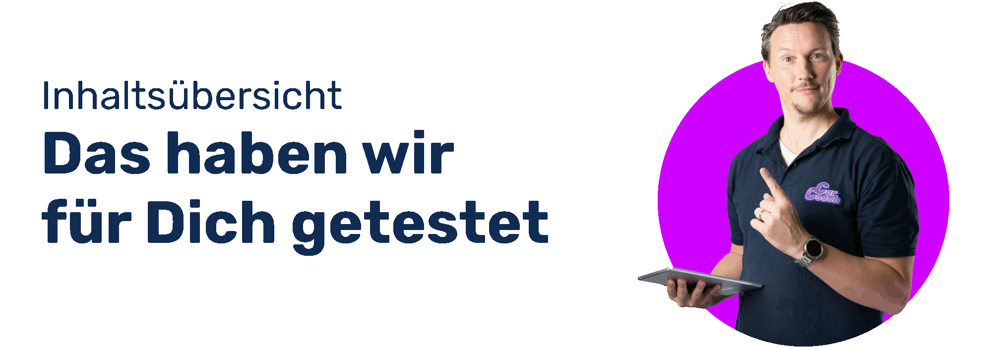 Testbericht - Inhalt - Das haben wir getestet