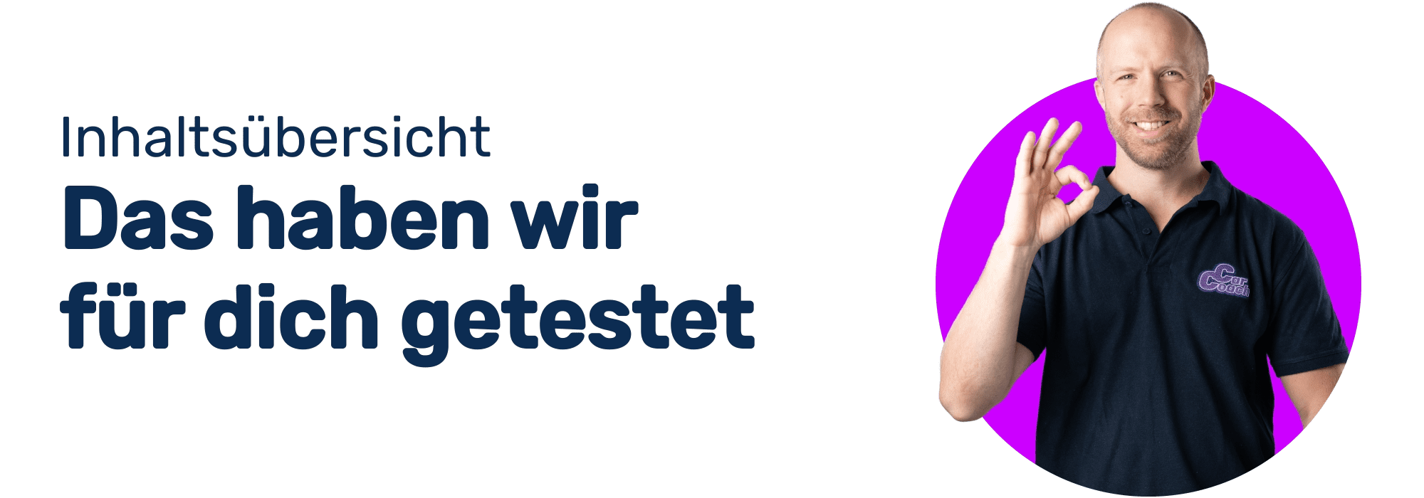 CarCoach Banner - Inhalt - Das haben wir für dich getestet - Philipp - Finger perfekt picoello