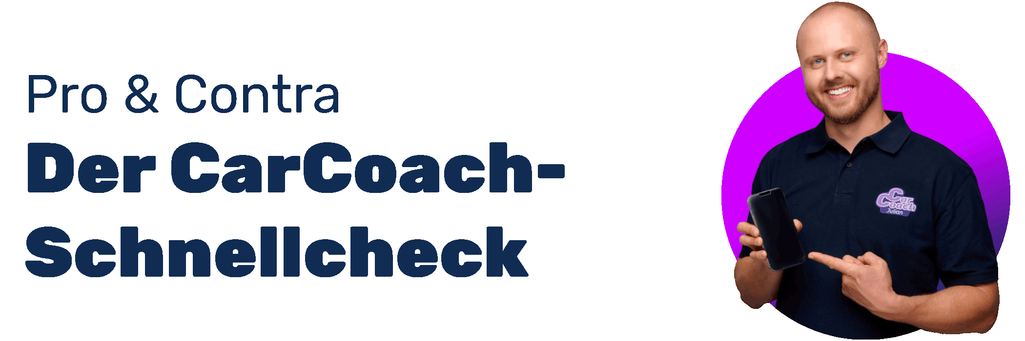 Testberichte - CarCoach-Schnellcheck - Pro & Contra - Julian