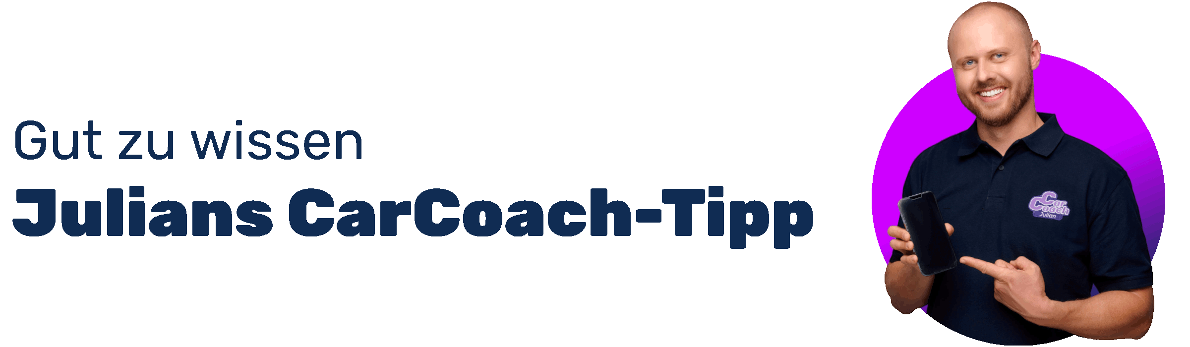 Tipps von CarCoach Julian