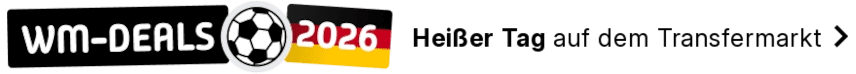 Das Banner zeigt rechts das Logo "WM-DEALS", einen Fußball und eine Deutschlandfahne mit der Jahreszahl 2026. Daneben steht: "Heißer Tag auf dem Transfermarkt".